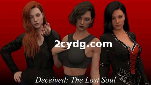 受骗：迷失的灵魂 失落的灵魂Deceived The Lost Soul [vR0.10] [双端2.72G]